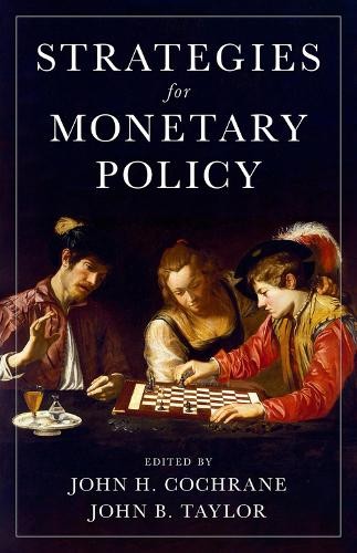 John H. Cochrane Strategies for Monetary Policy (Copertina rigida)