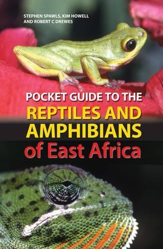 Pocket Guide to the Reptiles and Amphibians of East Africa (Bloomsbury
