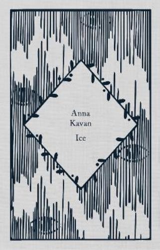 Anna Kavan Ice (Copertina rigida) Little Clothbound Classics