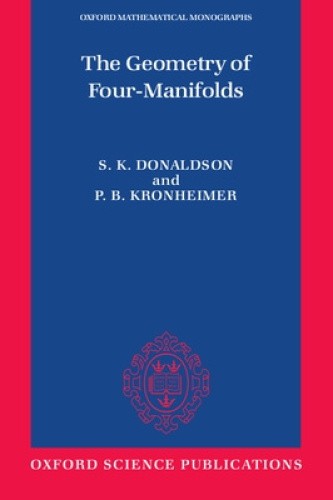The Geometry of Four-manifolds (Oxford Mathematical Monographs) [Paperback]