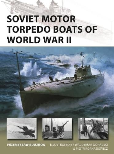 Przemyslaw Budzbon Soviet Motor Torpedo Boats of World War II (Tascabile)
