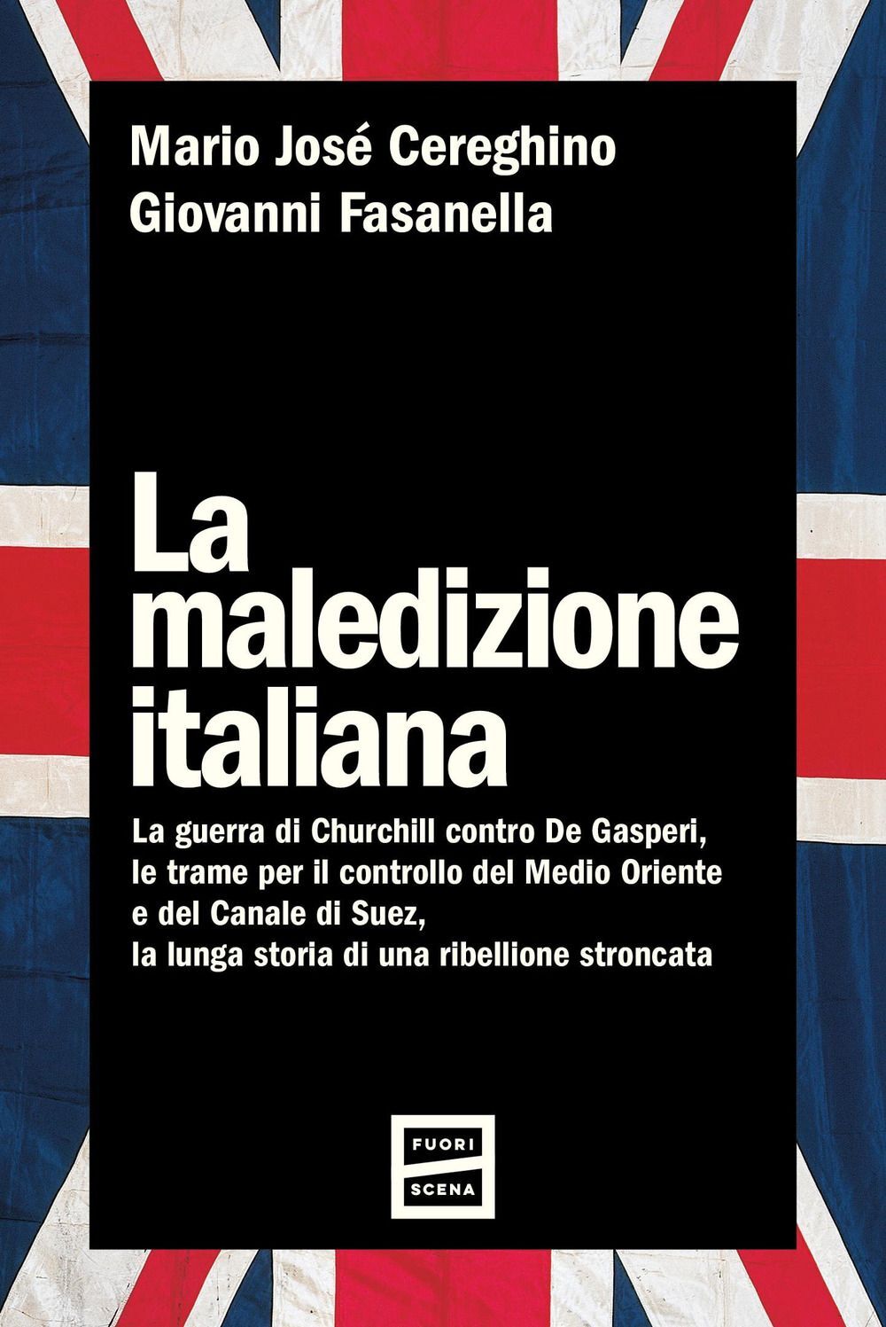 Libro Nuovo - Giovanni Fasanella / Cereghino Mario José - La Maledizione Italian