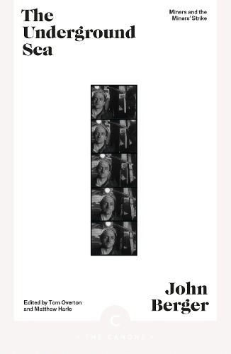 The Underground Sea (Canons) by John Berger [Paperback]