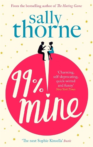 Sally Thorne 99% Mine (Tascabile)
