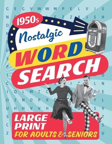 D&e Press Books Nostalgic Word Search for Adults and Seniors (Large/ (Tascabile)