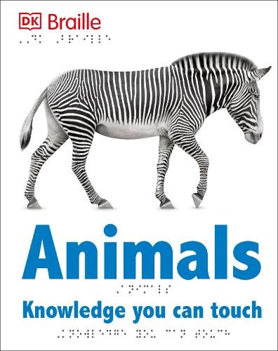 DK Braille: Animals (Copertina rigida) DK Braille Books