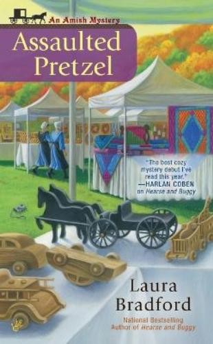 Laura Bradford Assaulted Pretzel (Tascabile) Amish Mystery