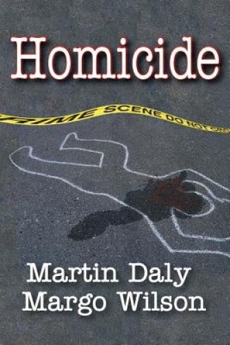 Homicide: Foundations of Human Behavior (Foundations of Human Behavior)