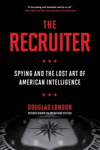 Douglas London The Recruiter (Tascabile)
