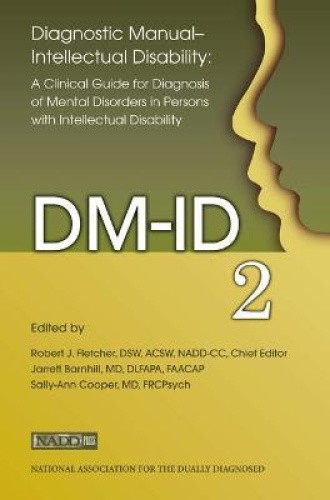 Diagnostic Manual - Intellectual Disability: A Clinical Guide for Diagnosis