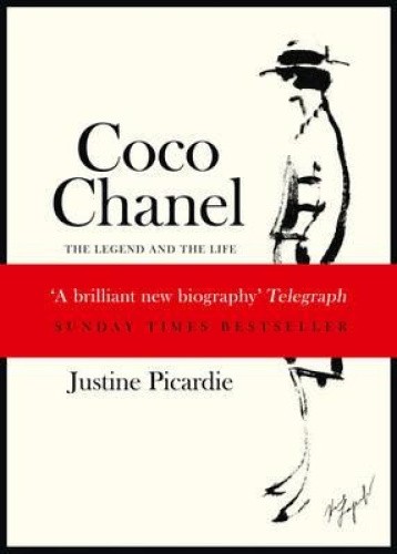 Coco Chanel: The Legend and the Life by Picardie, Justine [Paperback]