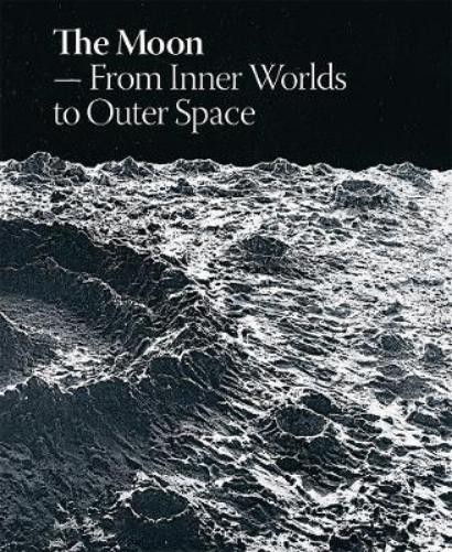 Laerke Rydal Jorgens The Moon: From Inner Worlds to Outer Spa (Copertina rigida)
