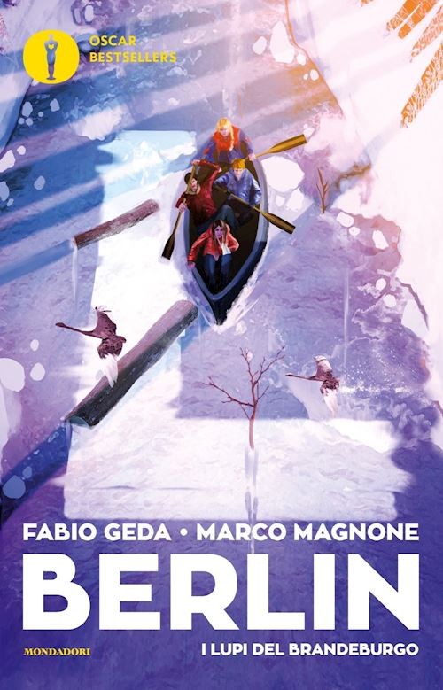 I LUPI DEL BRANDEBURGO. BERLIN . VOL. 4  - GEDA FABIO, MAGNONE MARCO - MONDADORI