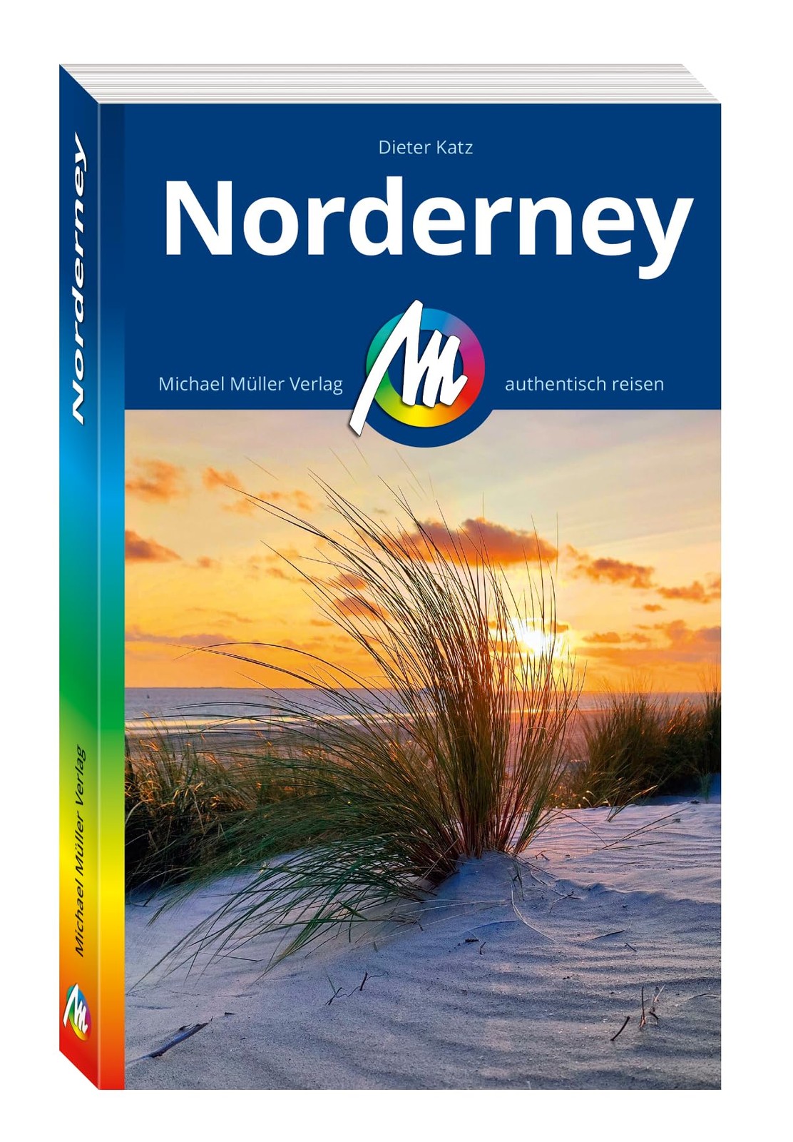 Dieter Katz MICHAEL MÜLLER REISEFÜHRER Norderney: 100% authentisch,  (Tascabile)