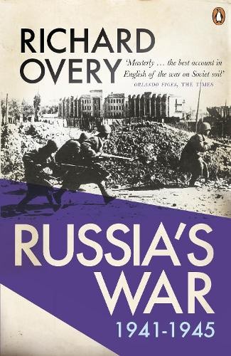 Russia's War. Richard Overy by Overy [Paperback]