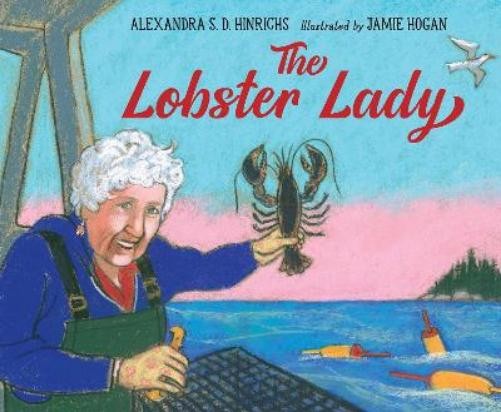 Alexandra S. D. Hinrichs The Lobster Lady (Copertina rigida)