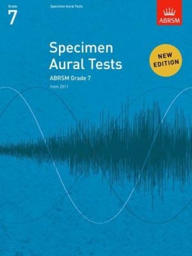 Specimen Aural Tests, Grade 7: new edition from 2011 (Specimen Aural Tests