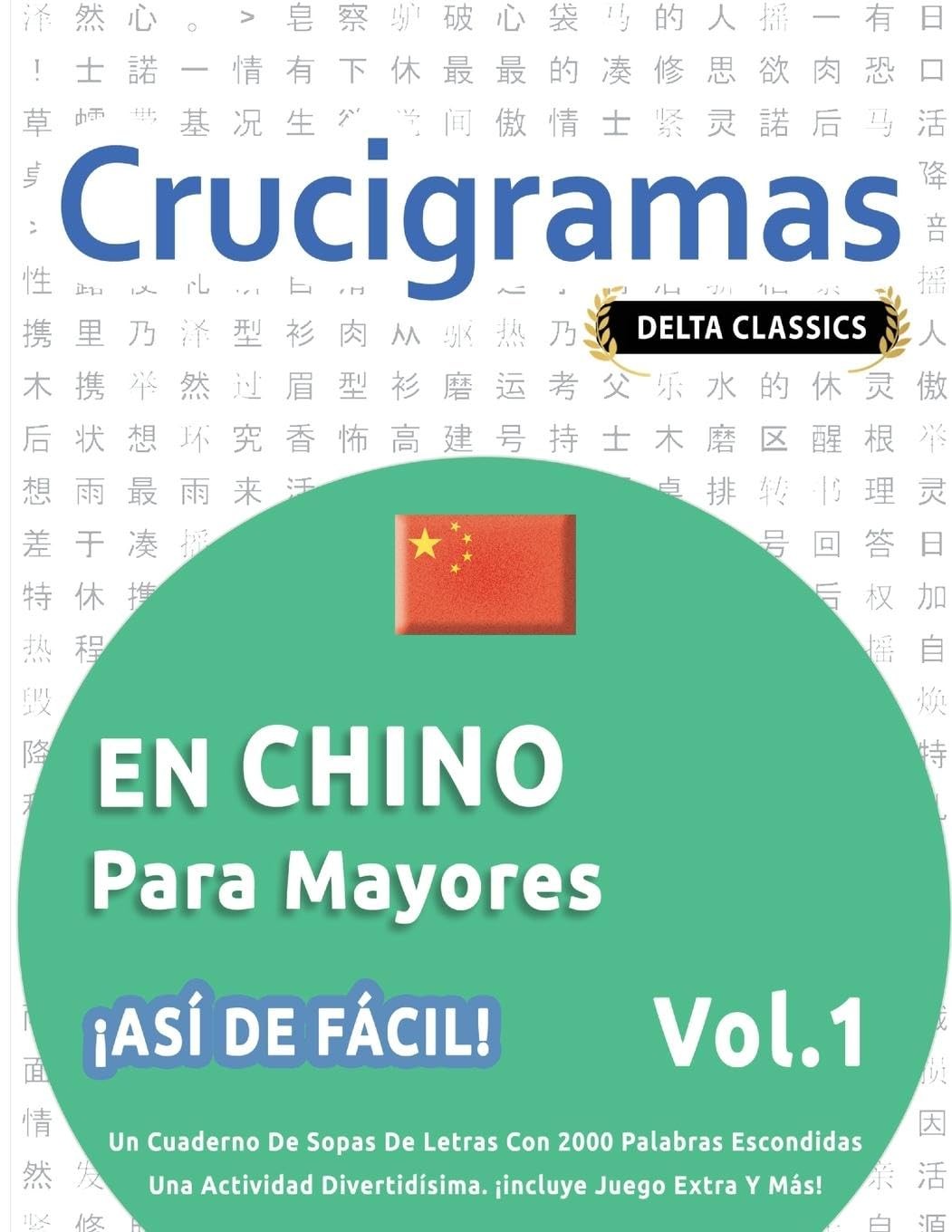 Delta Classics Crucigramas En Chino Para Mayores - ¡Así de Fácil! -  (Tascabile)