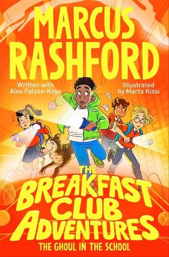 Marcus Rashford The Breakfast Club Adventures: The Ghoul in the Scho (Tascabile)