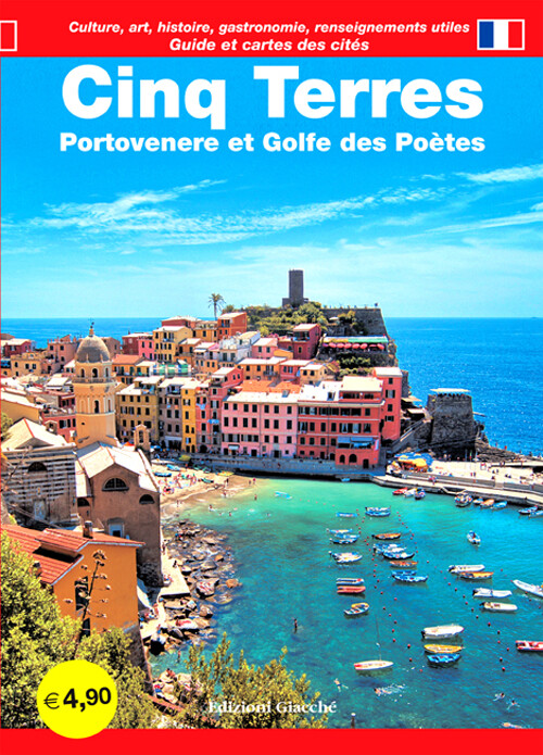 Cinq Terres. Portovenere et Golfe des Poètes. Guide et cartes des cités. C...