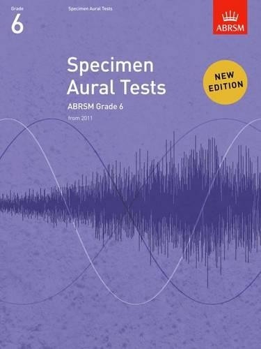 Specimen Aural Tests, Grade 6 (Sheet Music) Specimen Aural Tests (ABRSM)