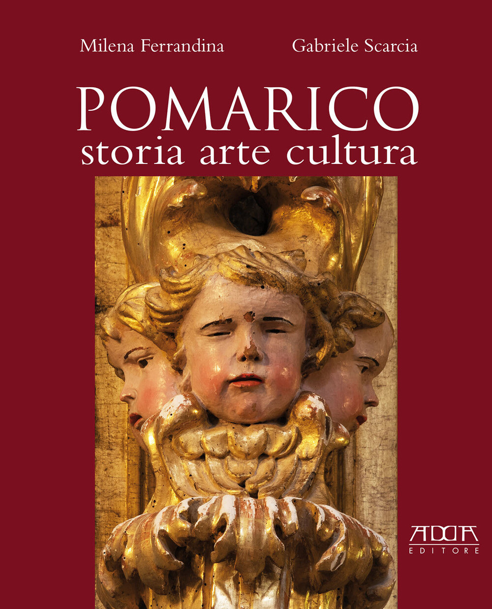Libri Ferrandina Milena / Gabriele Scarcia - Pomarico. Storia Arte Cultura