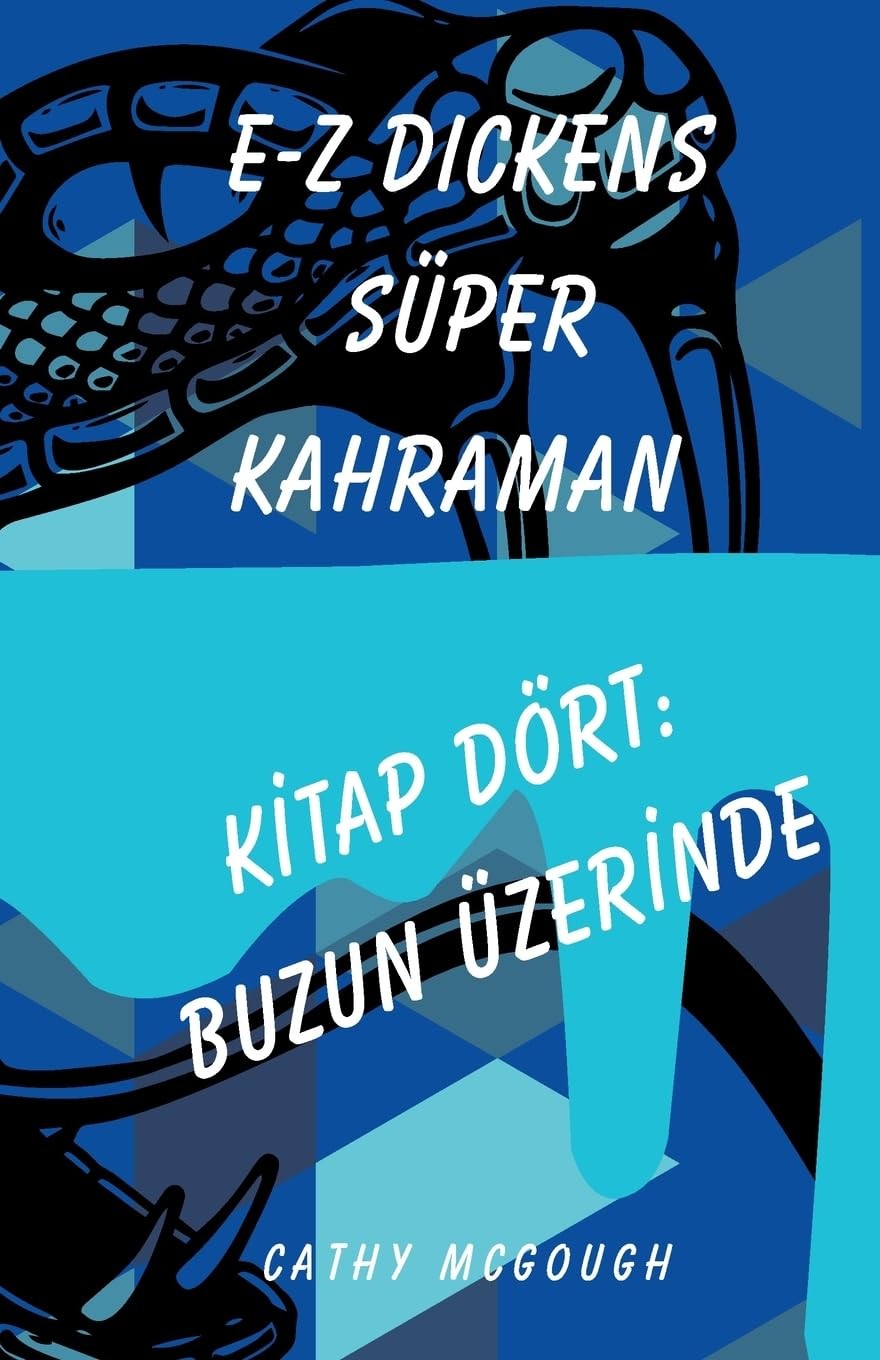 Cathy McGough E-Z Dickens Süper Kahraman Ki̇tap Dört Turkish Edition (Tascabile)