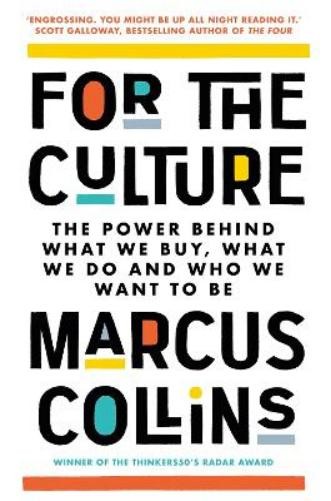 Marcus Collins For the Culture (Tascabile)