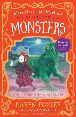 The Bother with the Bonkillyknock Beast: Miss Mary-Kate Martin's Guide to