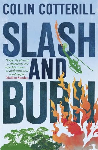 Colin Cotterill Slash and Burn (Tascabile)