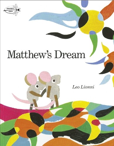 Leo Lionni Matthew's Dream (Tascabile)