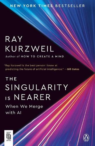 Ray Kurzweil The Singularity Is Nearer (Tascabile)