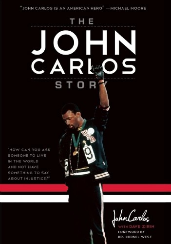 John Carlos Cornell West Dave Zinn The John Carlos Story (Tascabile)