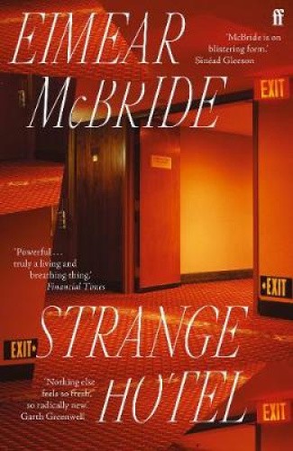 Strange Hotel by Eimear McBride [Paperback]