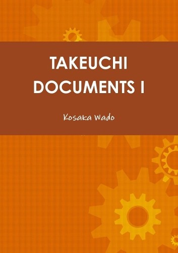 Kosaka Wado Takeuchi Documents I (Tascabile)