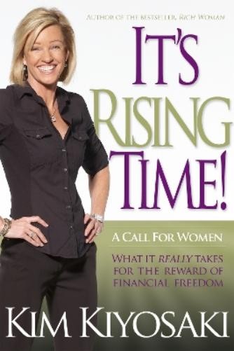 Kim Kiyosaki It's Rising Time! (Tascabile)