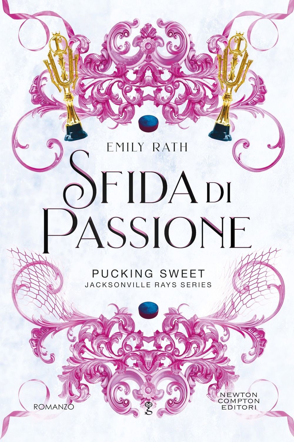 Libri Rath Emily - Sfida Di Passione