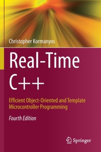 Real-Time C++: Efficient Object-Oriented and Template Microcontroller