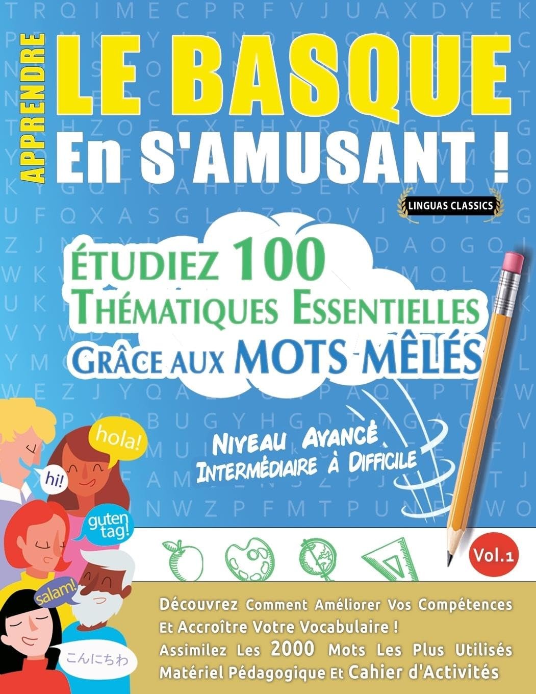 Linguas Classics Apprendre Le Basque En s'Amusant - Niveau Avancé (Tascabile)