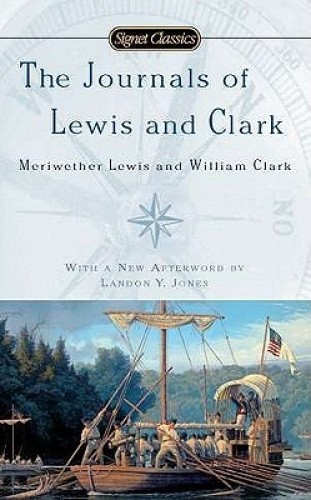 The Journals of Lewis and Clark by Bakeless, John [Paperback]