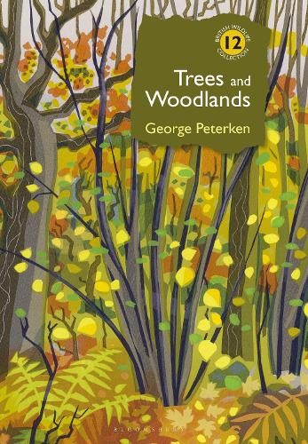 George Peterken Trees and Woodlands (Copertina rigida)