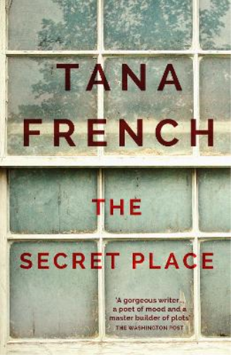 Tana French The Secret Place (Tascabile) Dublin Murder Squad