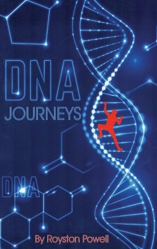 Royston Powell DNA Journeys (Copertina rigida)