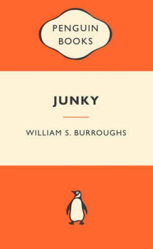 Junky: Popular Penguins by William S. Burroughs [Paperback]