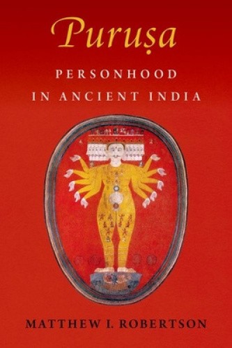 Puru&#7779;a: Personhood in Ancient India [Hardback]
