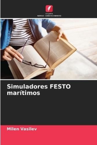 Milen Vasilev Simuladores FESTO marítimos (Tascabile)