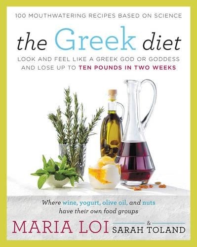 Maria Loi Sarah Toland The Greek Diet (Tascabile)