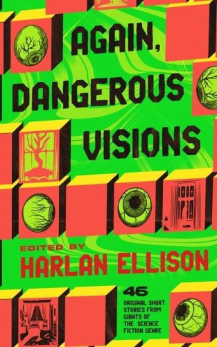 Again, Dangerous Visions by Harlan Ellison [Paperback]