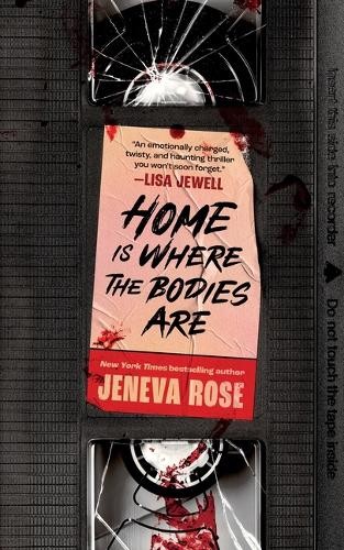 Jeneva Rose Home Is Where the Bodies Are (Copertina rigida)