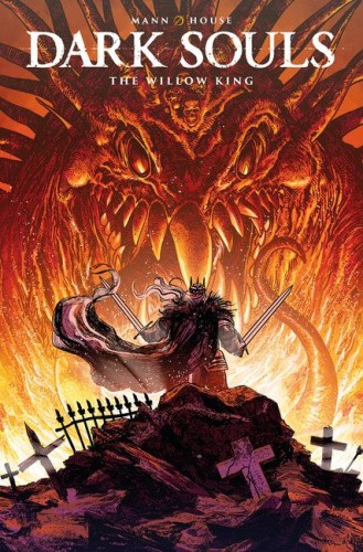 Dark Souls: The Willow King by Mann, George [Paperback]